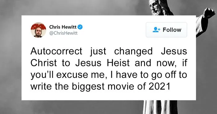 'Jesus Christ' Autocorrect Fail Inspires Hilarious Film Ideas