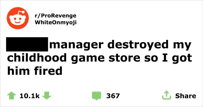 Jerk Manager Ruins People's Beloved Game Store, Ends Up Being Exposed And Fired