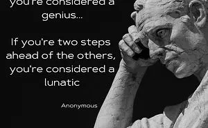 Here's To The World's Lunatics