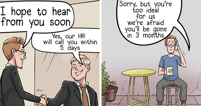 We Illustrate The Reality Of A Jobseeker (10 Pics)