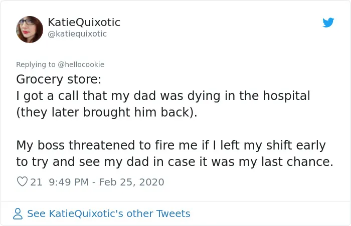 People Share 30 Of The Craziest Situations That Their Employers Still Expected Them To Continue Working Through