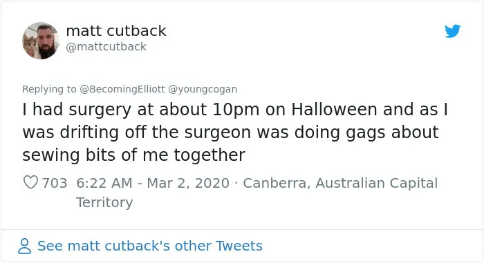Turns Out It's Not Required To Count Back To 10 Before Anesthesia Kicks In And Here Are 30 Stories Of What Actually Happens