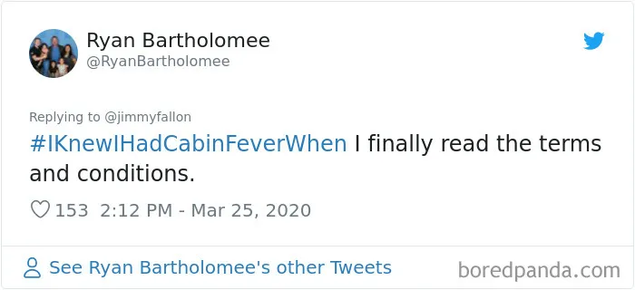 Jimmy Fallon Asks Quarantined People To Share The Exact Moment They Knew They'd Gone A Bit Crazy From The Isolation (30 Pics)