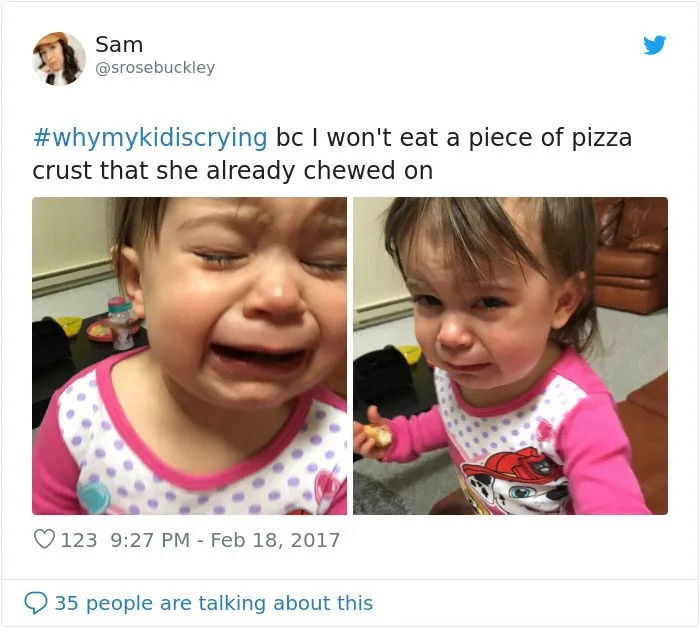 30 Of The Funniest #WhyMyKidIsCrying Tweets (New Pics)