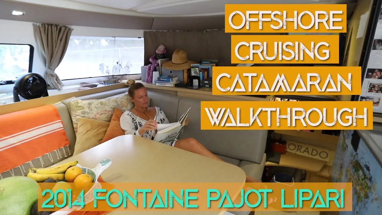 A Walkthrough Tour Of Our Fountaine Pajot Catamaran Sailboat