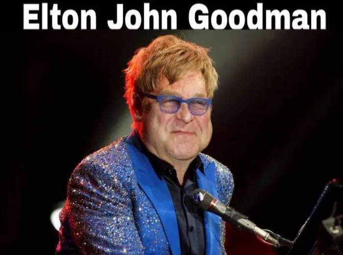Elton John And John Goodman