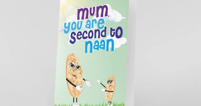 Unique Mother's Day Cards Using Classic South Asian Humour.