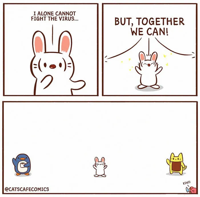 My Hope Is That These 17 Comics Will Help You Remain Positive In These Times