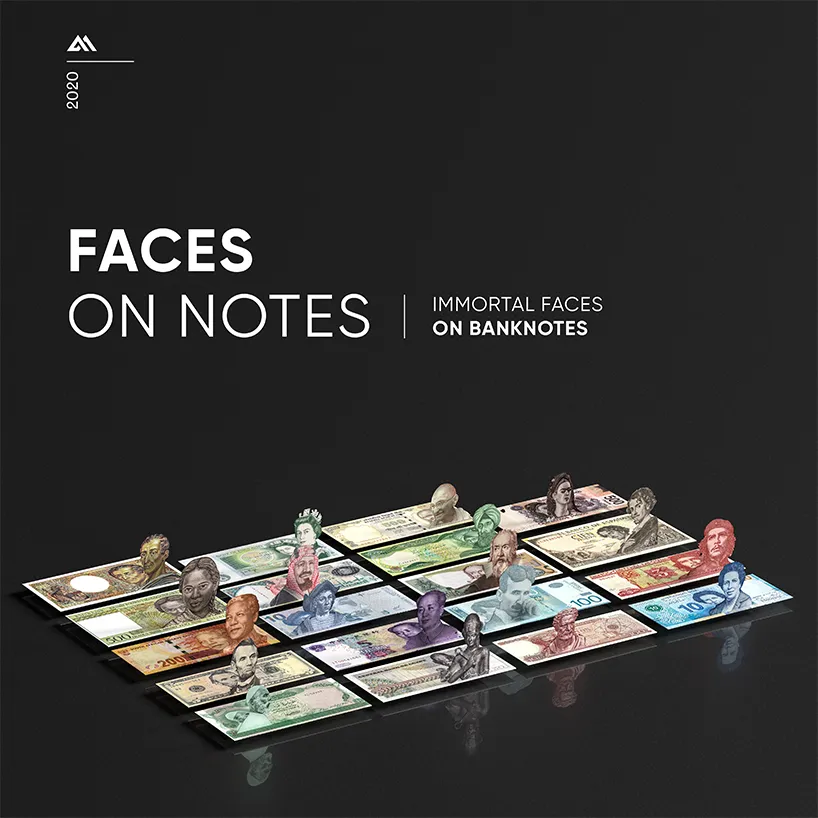 Faces On Notes; Immortal Faces On Banknotes