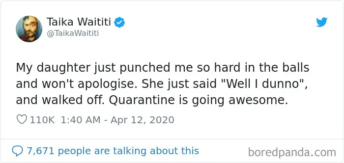 Quarantine Is Going Awesome