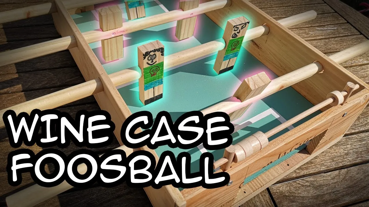Upcycling A Wine Case Into A Foosball Table - Our Quarantine Project
