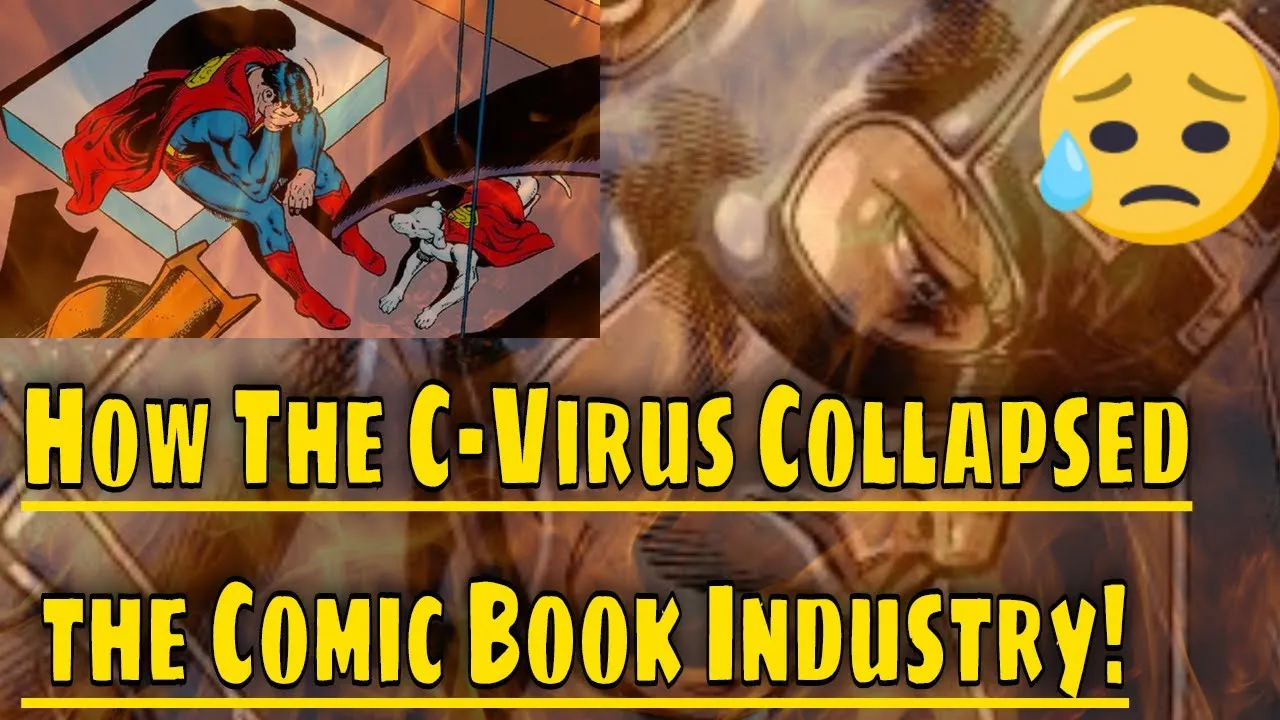 How Corona Virus Collapsed The Comic Book Industry & Why It Will Never Recover!