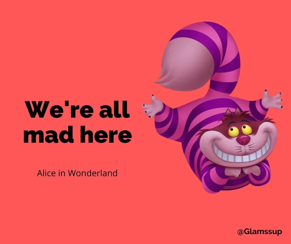 I Spent A Few Minutes To Create Alice In Wonderland Quote -  Life Lessons