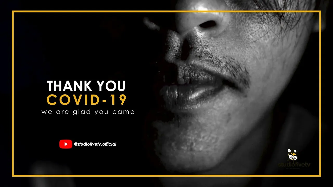 We Made This Video To Lift The World Up Amidst The Global Pandemic.