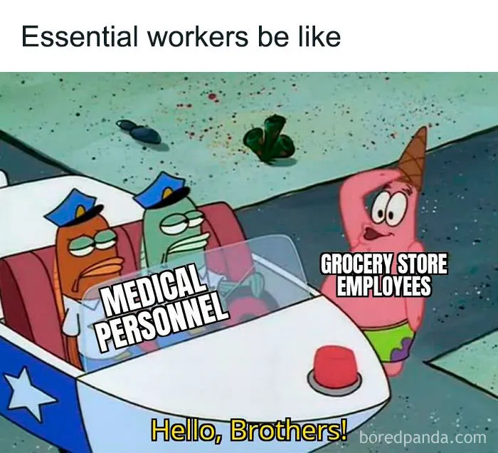 30 Hilarious Essential Worker Memes