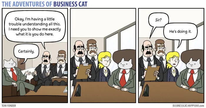 The Adventures Of Business Cat P.4