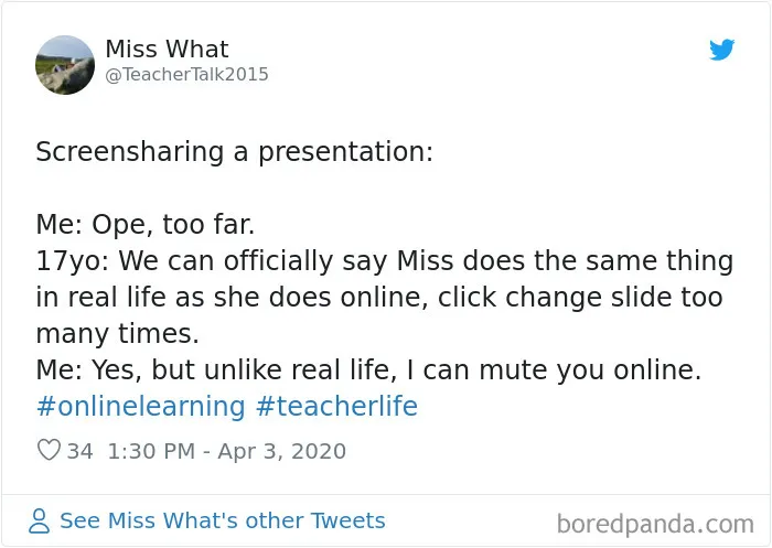 44 Of The Best Tweets From Teachers Working During The Quarantine