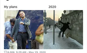 People Make Hilarious "My Plans vs. 2020" Memes And Here Are 30 Of Them