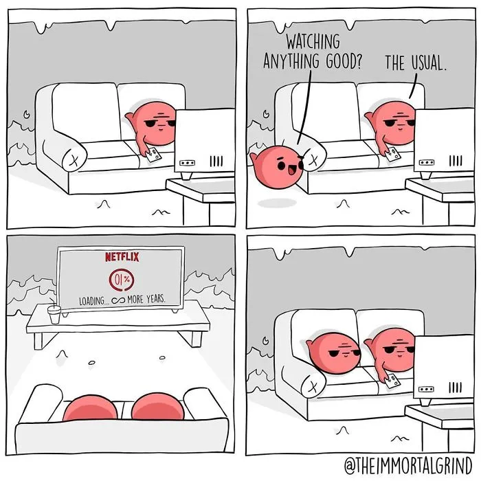 Binging Netflix In Hell