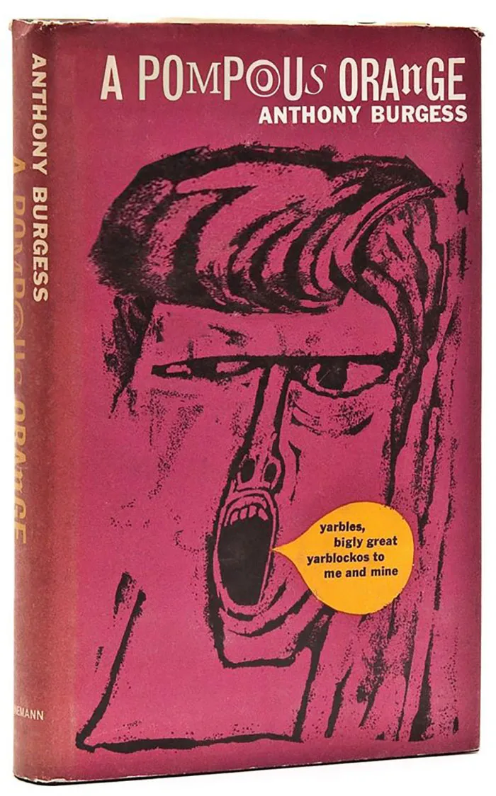 A Clockwork Orange,by Anthony Burgess