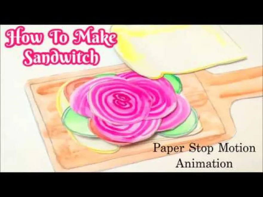I Made Stop Motion Paper Cut Out Animation Of How To Make Sandwich