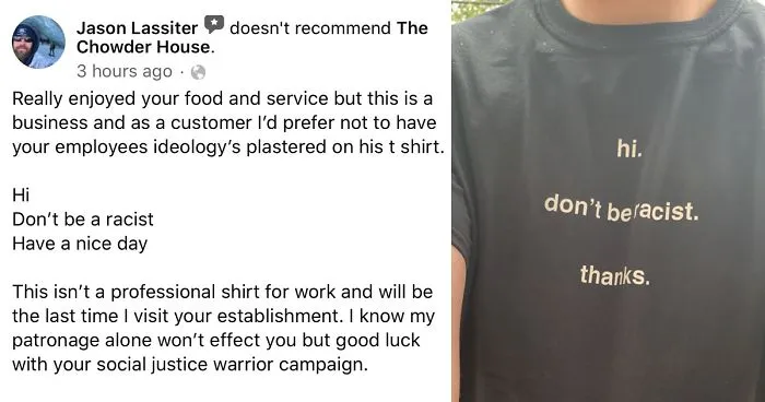 Customer Gets So Upset Over Waiter Wearing A 'Don't Be Racist' T-Shirt That He Leaves A Negative Review, And Now Everyone Is Trolling Him