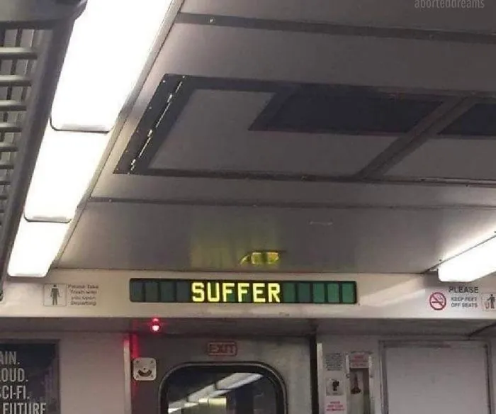 I Think My Subway Is Trying To Tell Me Something