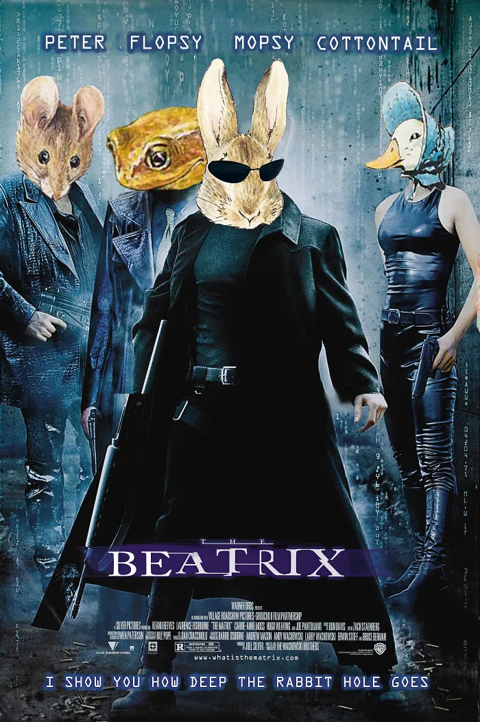 The Matrix Meets Beatrix Potter