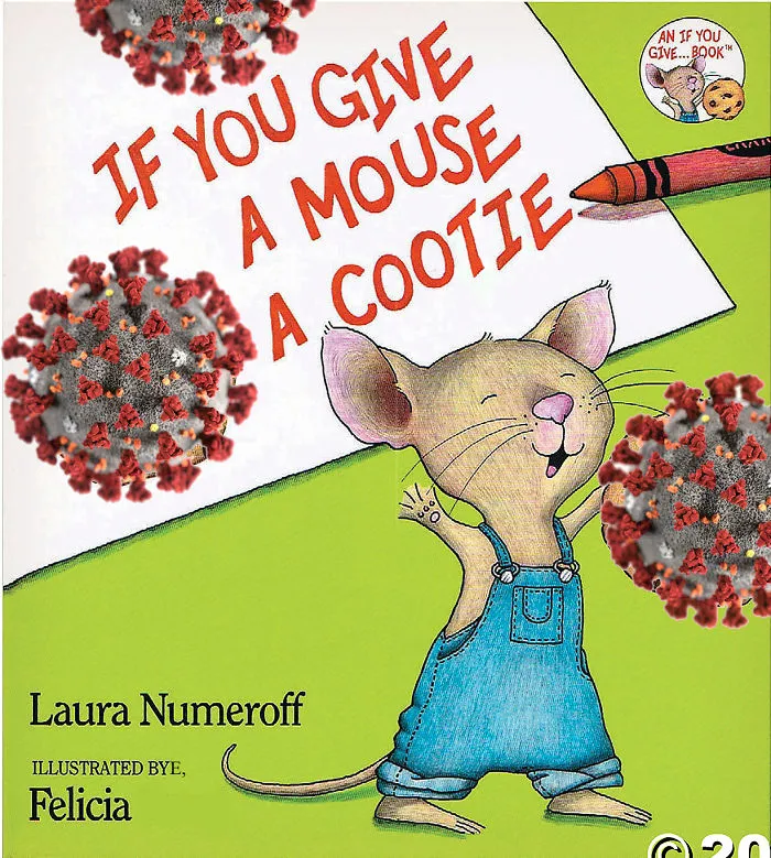 If You Give A Mouse A Cootie