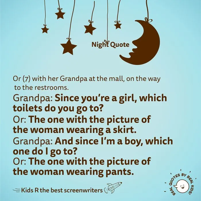 This Account Posts Quotes By Children And Here's 30 Of The Best Ones