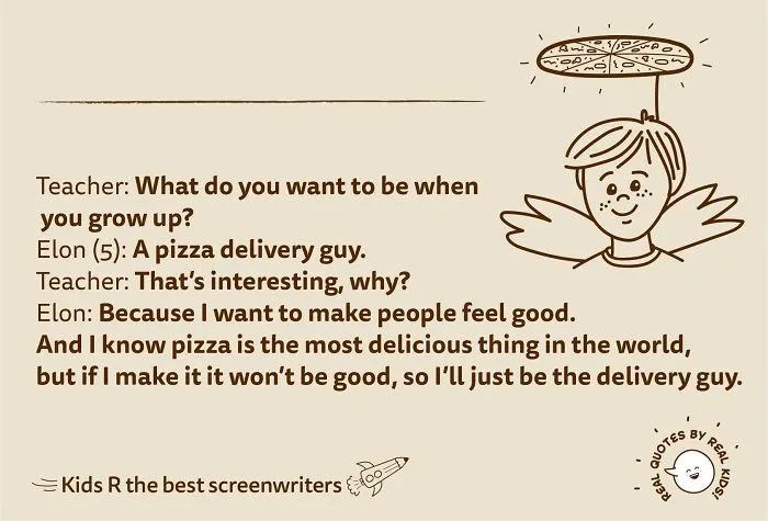 This Account Posts Quotes By Children And Here's 30 Of The Best Ones