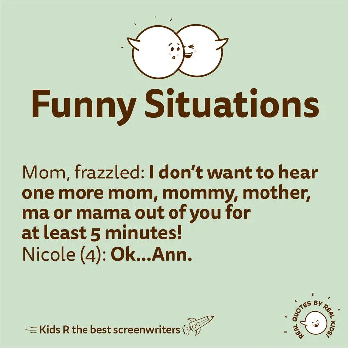 This Account Posts Quotes By Children And Here's 30 Of The Best Ones