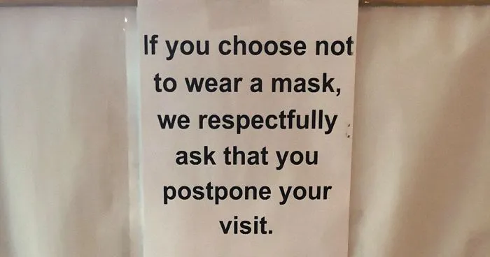 Tired Of Customers Ignoring Their Polite 'Please Wear A Mask' Sign, This Store Puts Up A New One And It Gets Dark Real Quick