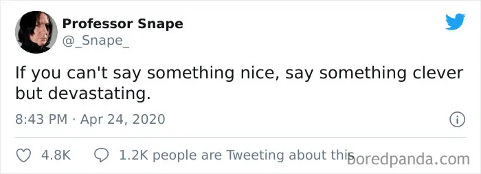 Snape Leaves Hilarious And Savage Comments On Twitter And Here Are His 30 Best Ones
