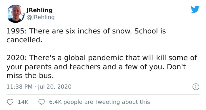 29 Tweets That Show Why Bringing Kids Back To School During The Pandemic Is Not That Good Of An Idea