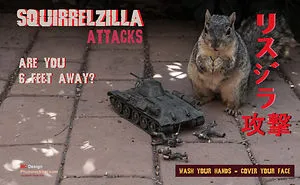 "Squirrelzilla -The Viral Monster Attacks The World"