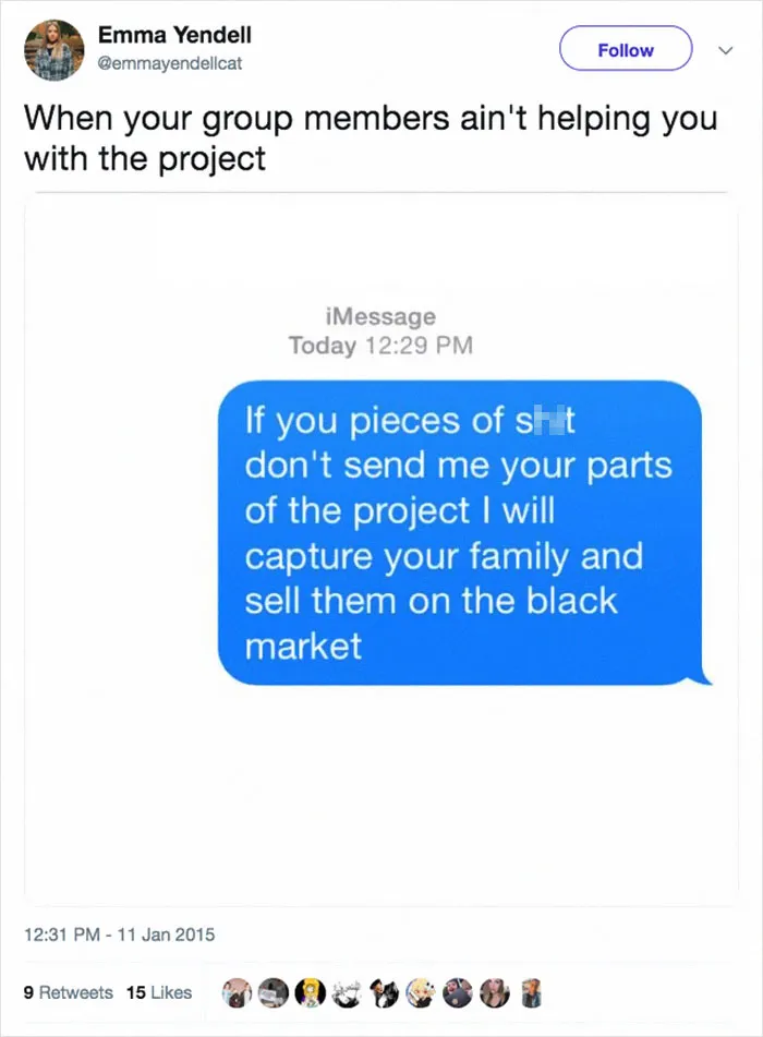 47 Pics That Illustrate Why People Hate Group Projects