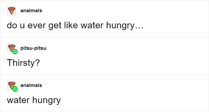 Water Hungry