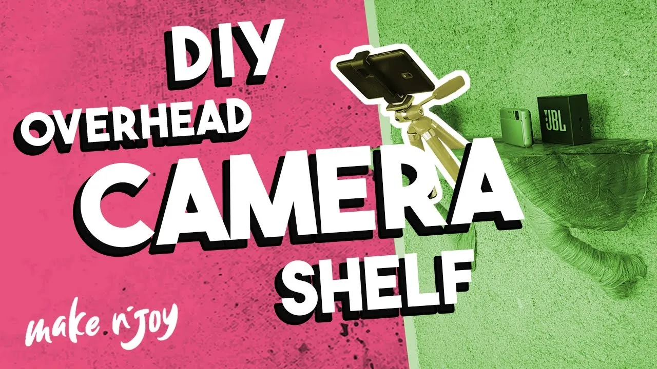 Everyone’s Little Helper – DIY Overhead Camera Shelf (Part-2)