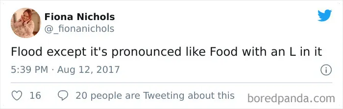 The Internet Thinks We Should Pronounce These 30 Words Differently, And It's Hilarious