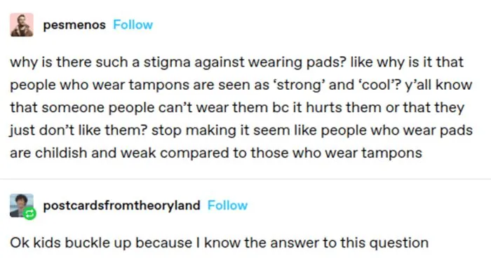 Person Questions Why Tampons Are Seen As Cool And Pads Aren’t, Someone Explains How It Happened