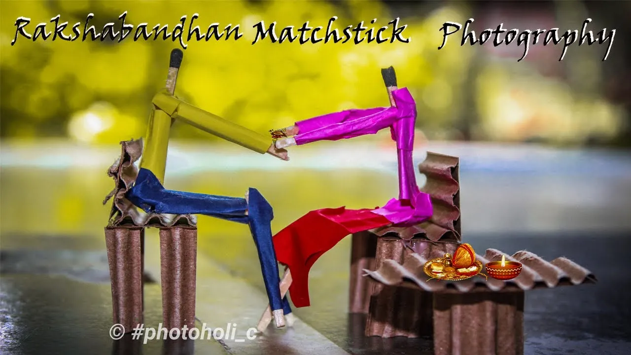 Raksha Bandhan Matchstick Photography