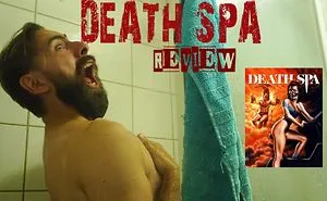 Death Spa ! A Cheese 80s Flick Made By A Cheesy Guy