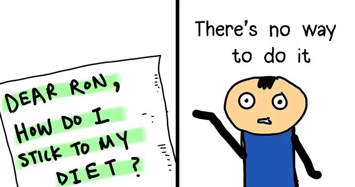 Our Comic "Ron's Advice" Gives You The Simplest, Yet The Most Unlikely Answers To Your Questions