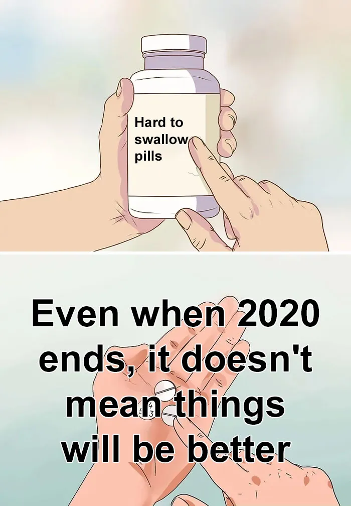The 'Hard To Swallow Pill' Meme Has People Sharing Difficult Truths, And Here Are 30 Of The Most Popular Ones