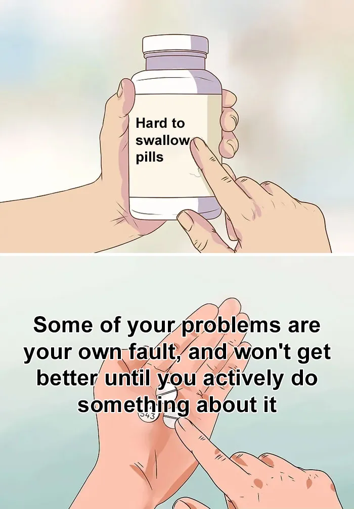 The 'Hard To Swallow Pill' Meme Has People Sharing Difficult Truths, And Here Are 30 Of The Most Popular Ones