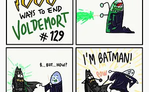 My 40 New Funny And Unrealistic Ways To End You-Know-Who With Crossovers