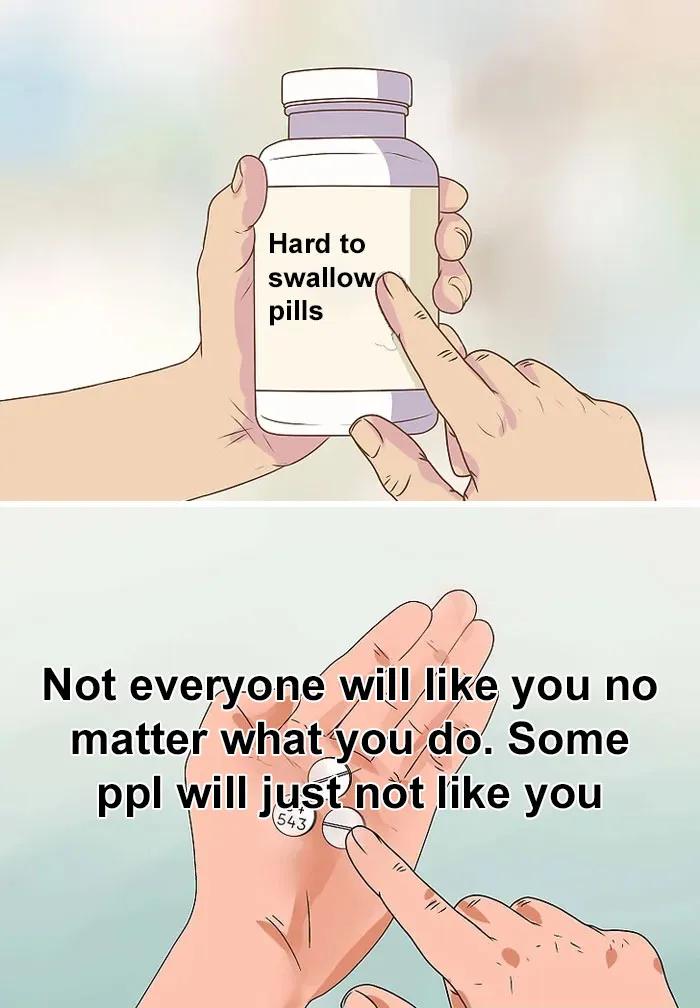 The 'Hard To Swallow Pill' Meme Has People Sharing Difficult Truths, And Here Are 30 Of The Most Popular Ones