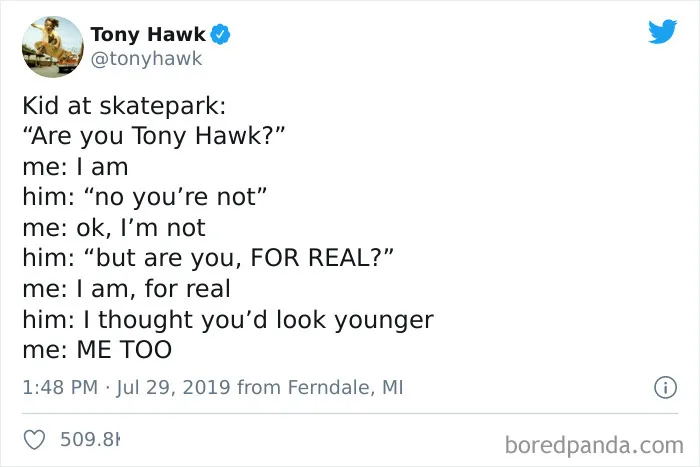27 Hilarious Times People Didn't Realize They Were Talking To Tony Hawk (New Tweets)