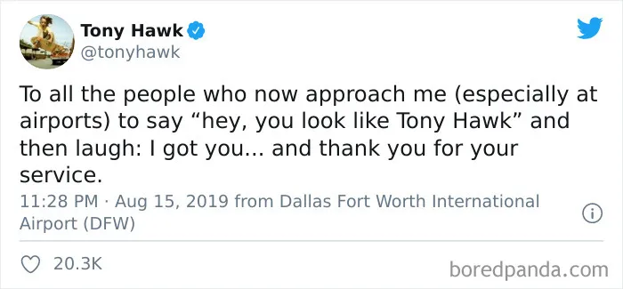 27 Hilarious Times People Didn't Realize They Were Talking To Tony Hawk (New Tweets)